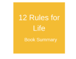 12 Rules For Life Book Summary - Plus PDF Download