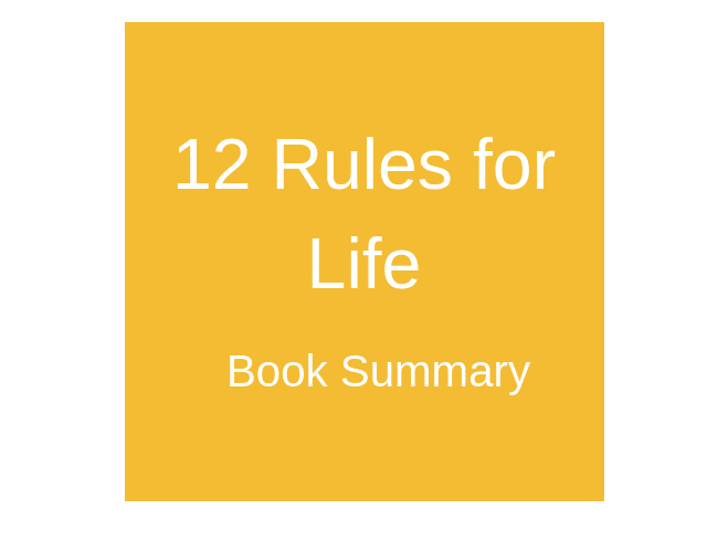 12 Rules for Life Book Summary - plus PDF Download